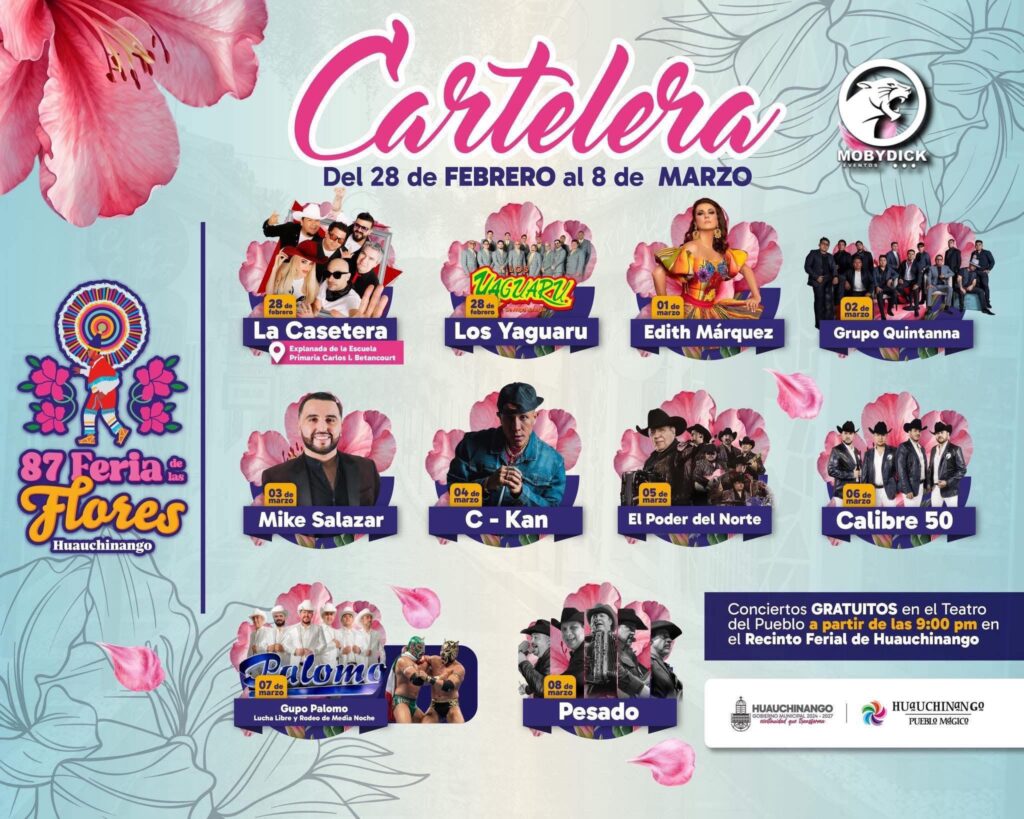cartelera de la feria de las flores huauchinango 2026