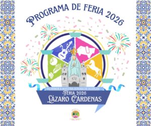 programa-feria-lázaro-cárdenas-tlaxcala-2026