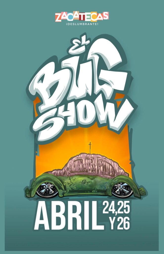 bug show zacatecas 2026