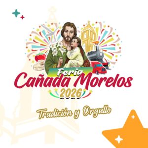 feria cañada morelos 2026