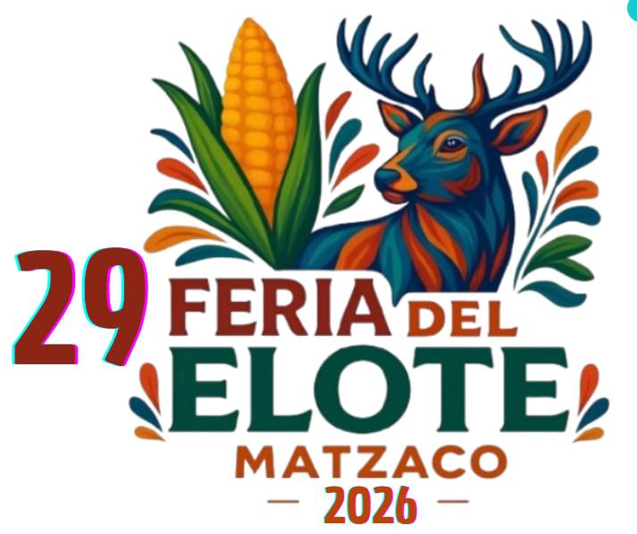 feria del elote matzaco 2026