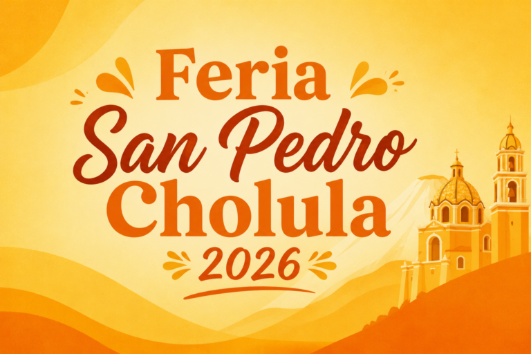 feria san pedro cholula 2026