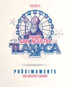 feria san agustín tlaxiaca 2026
