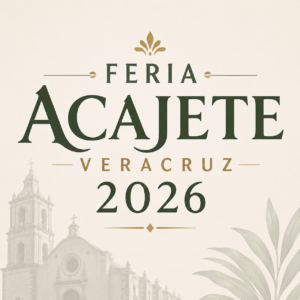 feria acajete veracruz 2026