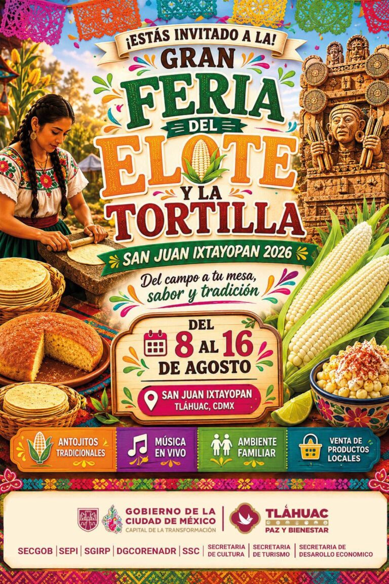 feria del elote y la tortilla san juan ixtayopan 2026