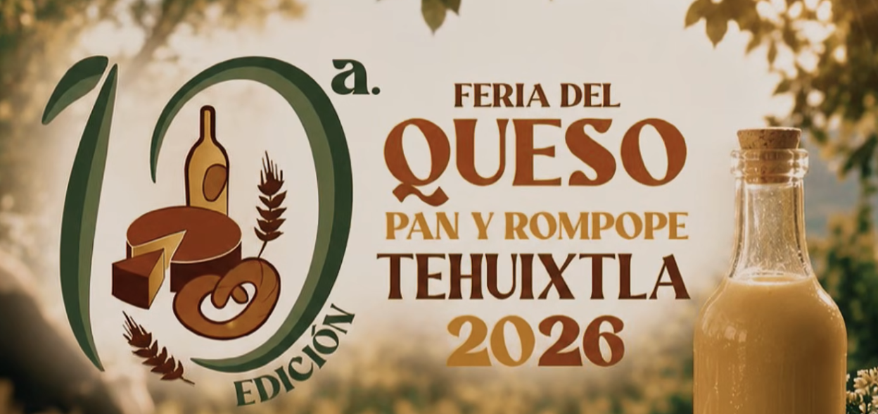 feria del queso pan y rompope tehuixtla 2026