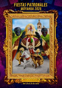 fiestas patronales moyahua 2026
