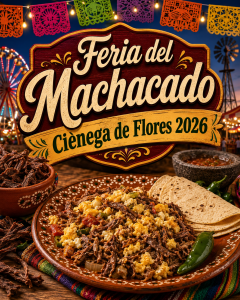 feria del machacado ciénega de flores 2026