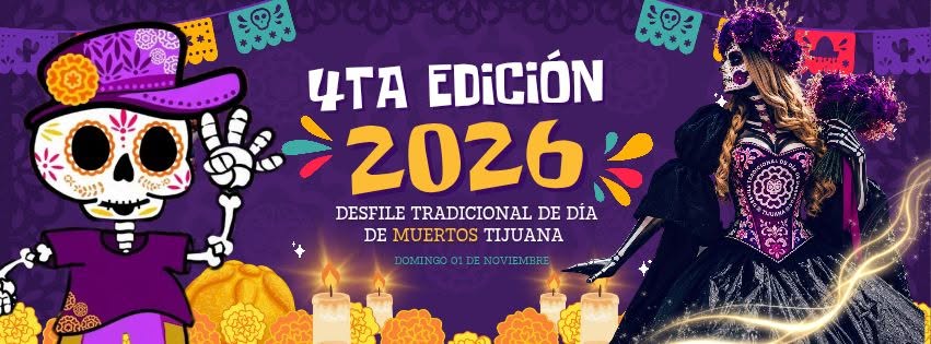 desfile de día de muertos tijuana 2026