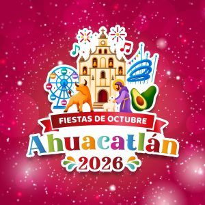 fiestas octubre ahuacatlán 2026